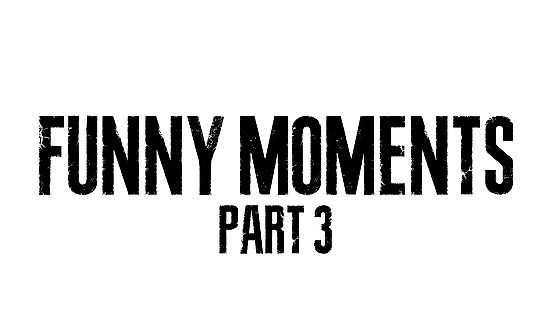 FUNNY MOMENTS 3 (2019)
